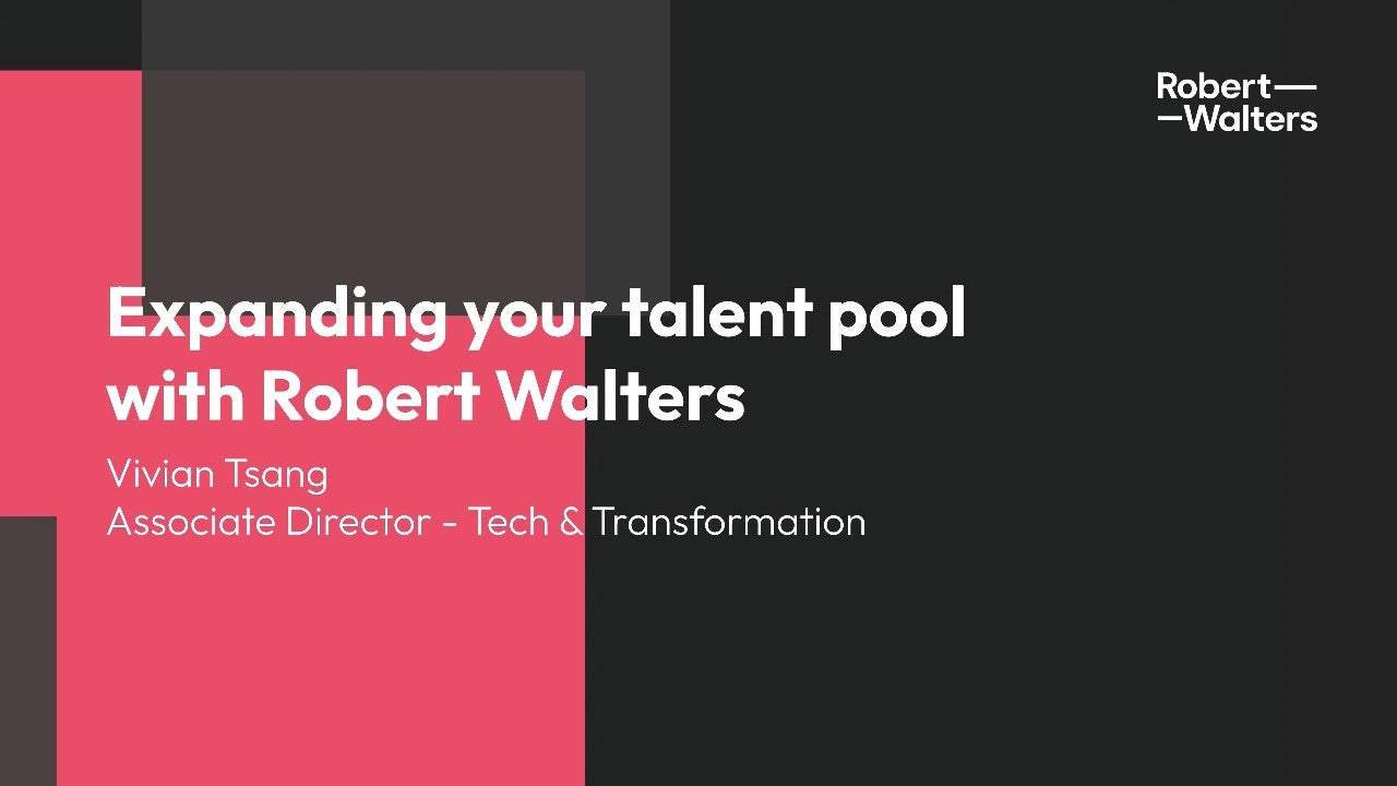 Expanding your talent pool with Robert Walters